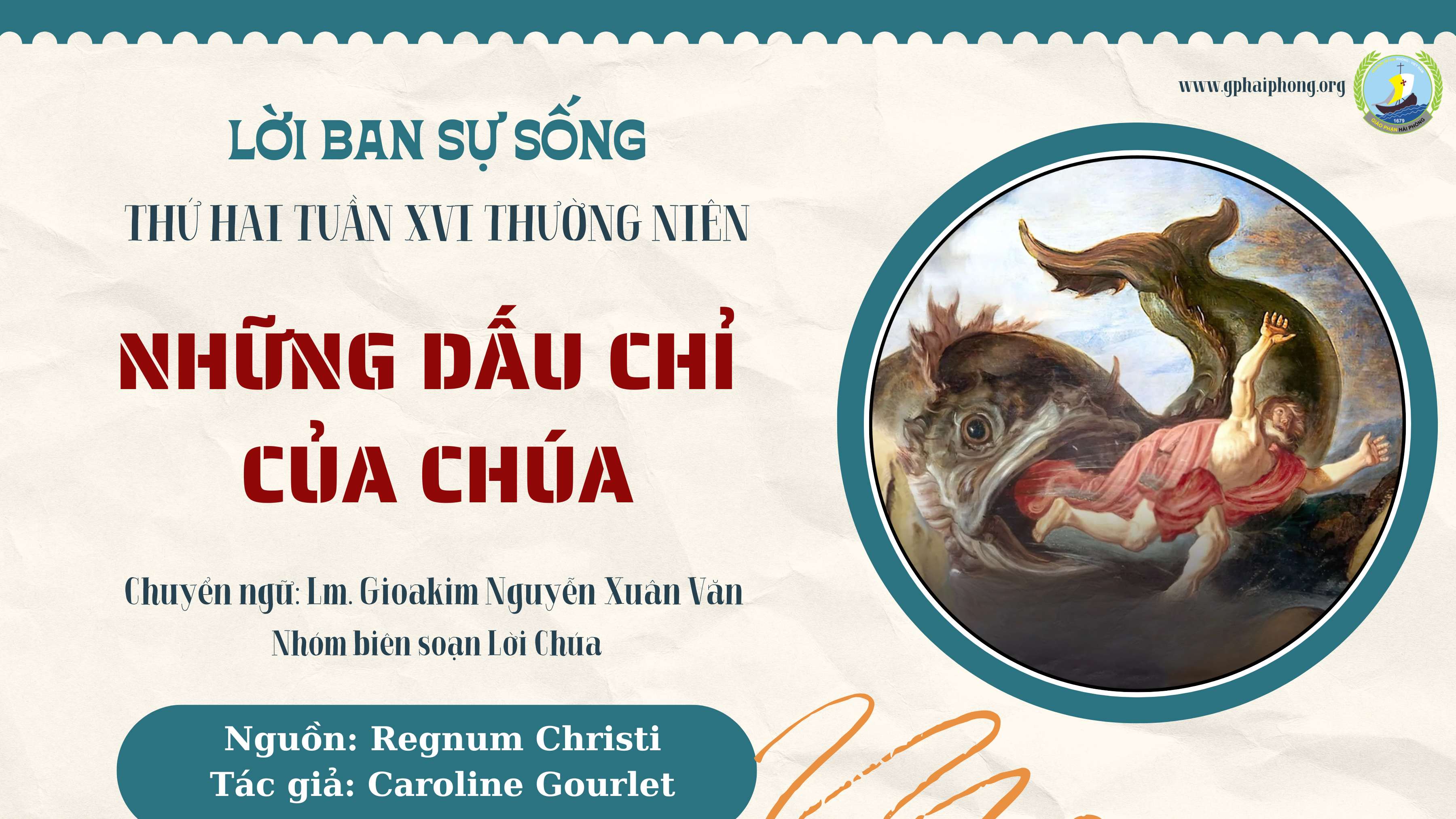 Lời ban Sự sống: Những dấu chỉ của Chúa_Thứ Hai tuần XVI_Mùa Thường niên